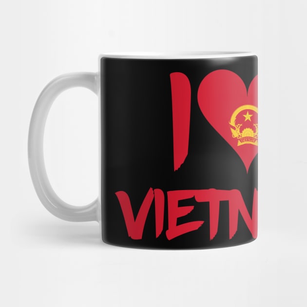 I Love Vietnam by MessageOnApparel